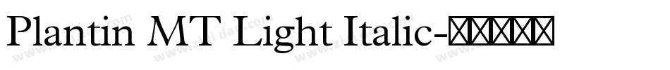 Plantin MT Light Italic字体转换